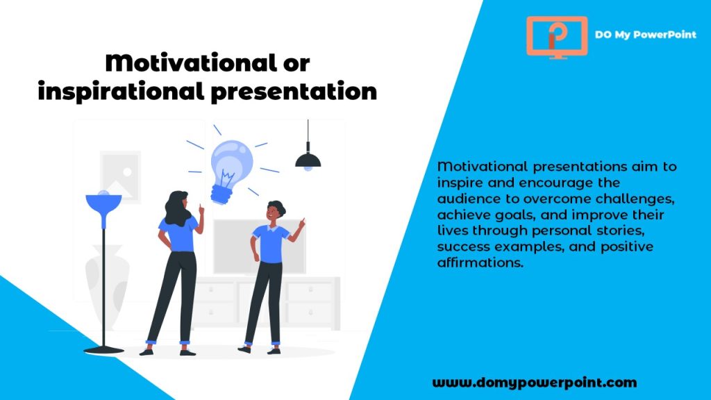 Motivational or inspirational presentation