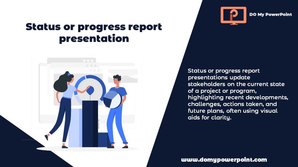 Status or progress report presentation