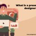 What is a Presentation Designer?