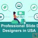 Professional Slide Deck Designers