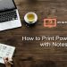 Print PowerPoint with Notes