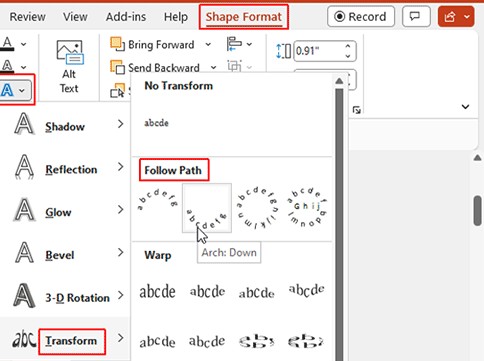 use Transform Tool Curved text PowerPoint