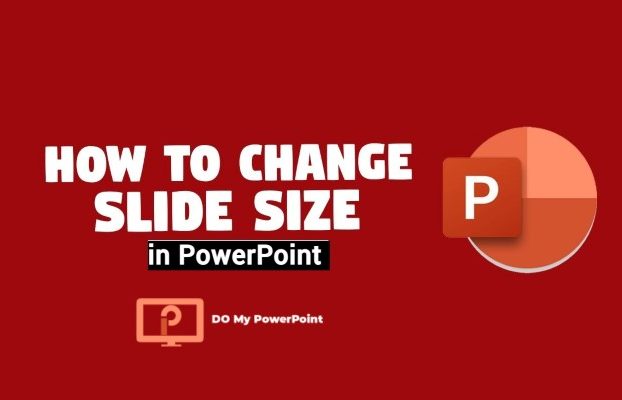 How to Change the Slide Size in PowerPoint?